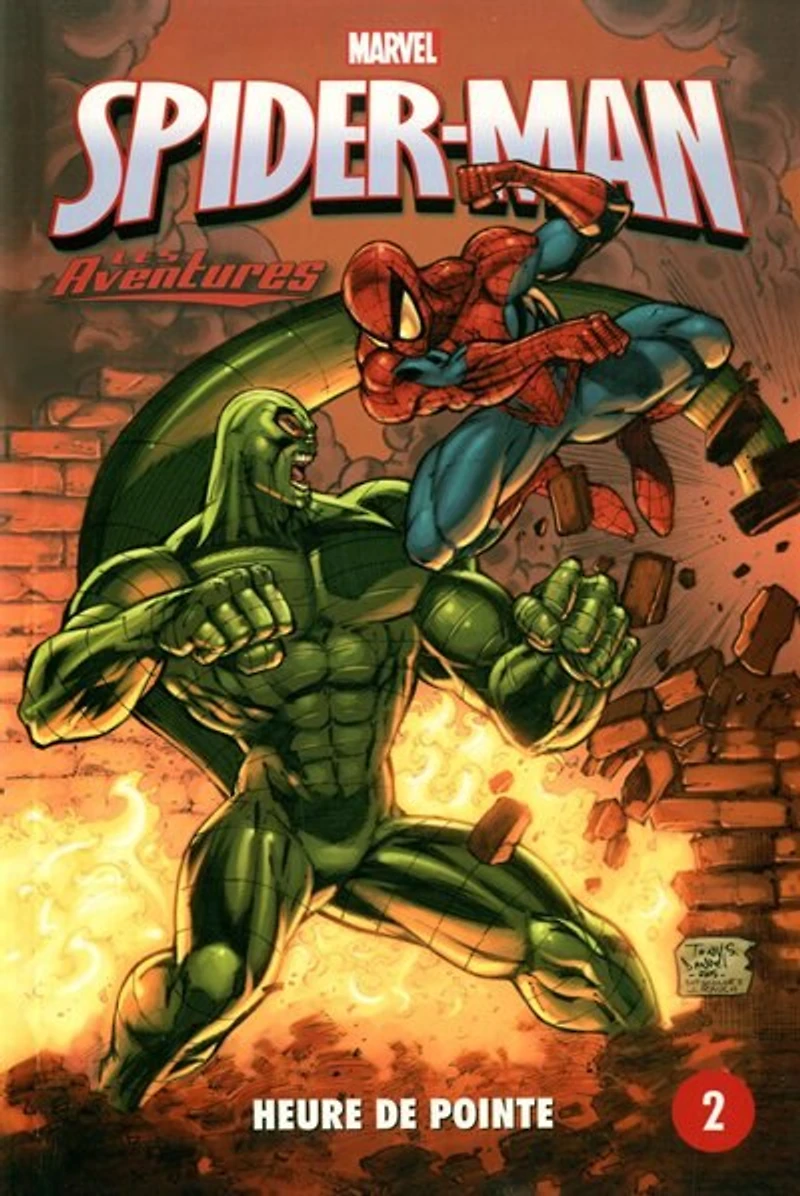 SPIDER-MAN T2 -HEURE DE POINTE