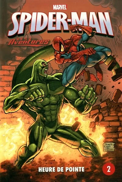 SPIDER-MAN T2 -HEURE DE POINTE