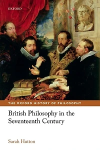 British Philosophy the Seventeenth Century