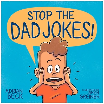 Stop The Dad Jokes!