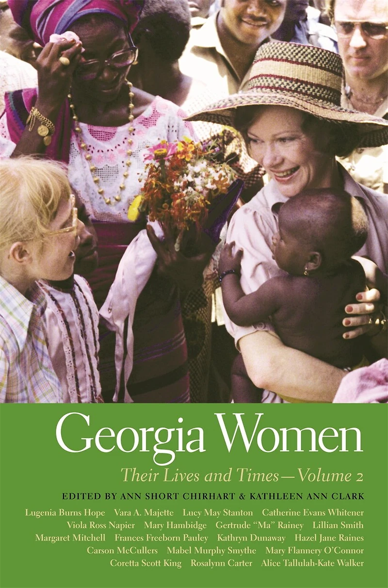 Georgia Women: Their Lives And Times, Volume 2