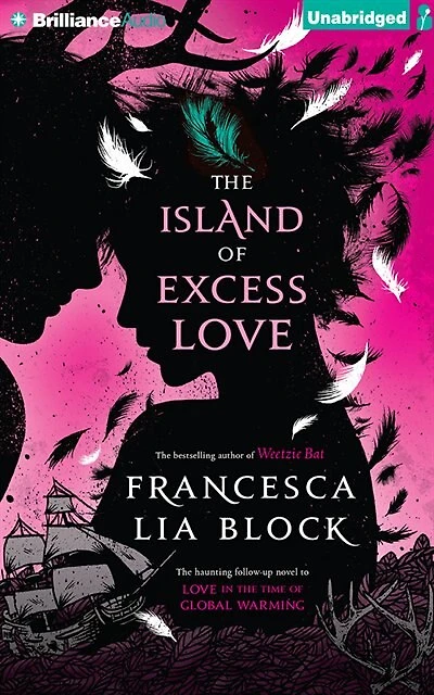 The Island of Excess Love