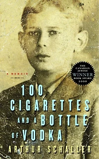 100 Cigarettes and A Bottle of Vodka: Memoir