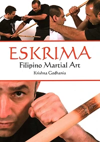 Eskrima: Filipino Martial Art