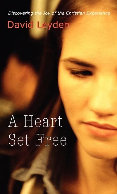 A Heart Set Free
