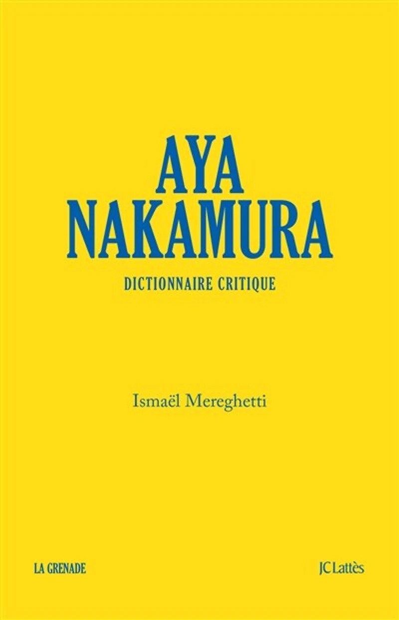 Aya Nakamura : dictionnaire critique: critique