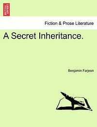 A Secret Inheritance