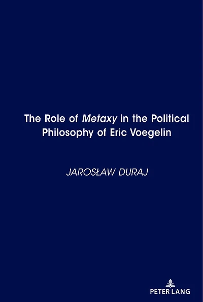 the Role of Metaxy" Political Philosophy Eric Voegelin