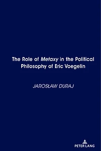 the Role of Metaxy" Political Philosophy Eric Voegelin