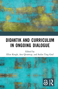 Didaktik and Curriculum Ongoing Dialogue