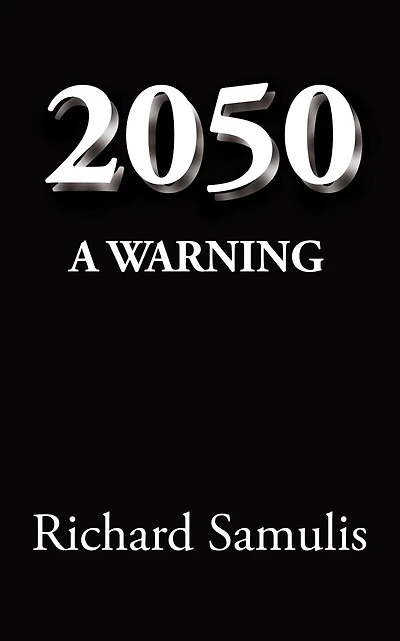 2050: A Warning