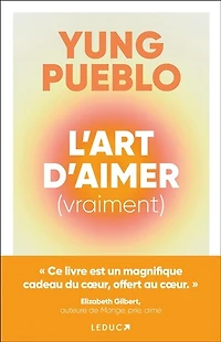 L'art d'aimer (vraiment)