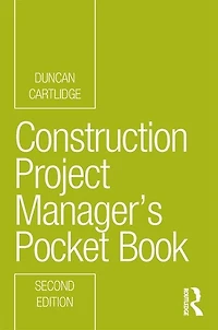 Construction Project Manager's Pocket Book