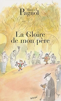 La gloire de mon père