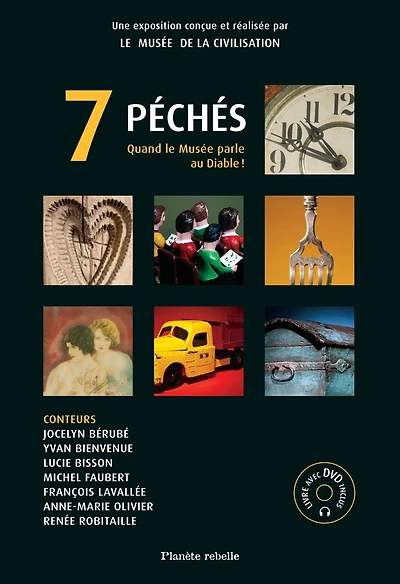 7 péchés: quand le Musée parle au Diable ! [avec DVD]: Quand le Musée parle au Diable !