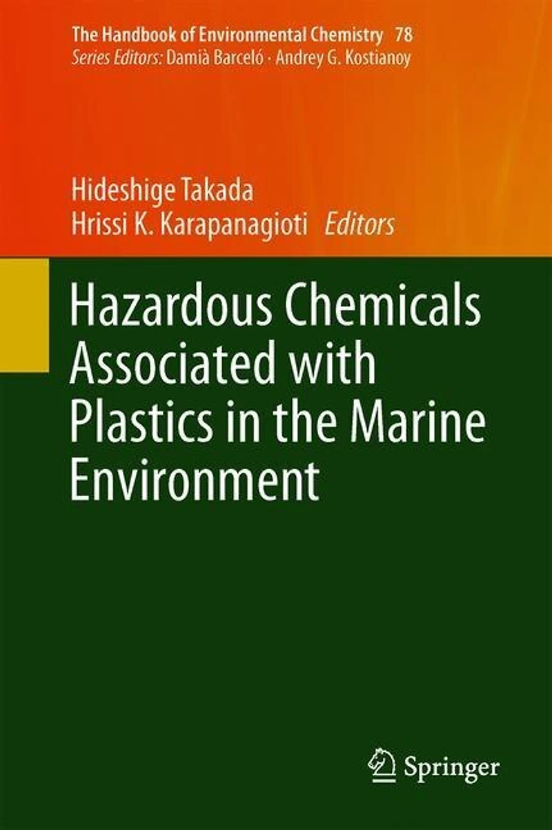 Hazardous Chemicals Associated with Plastics the Marine Environment