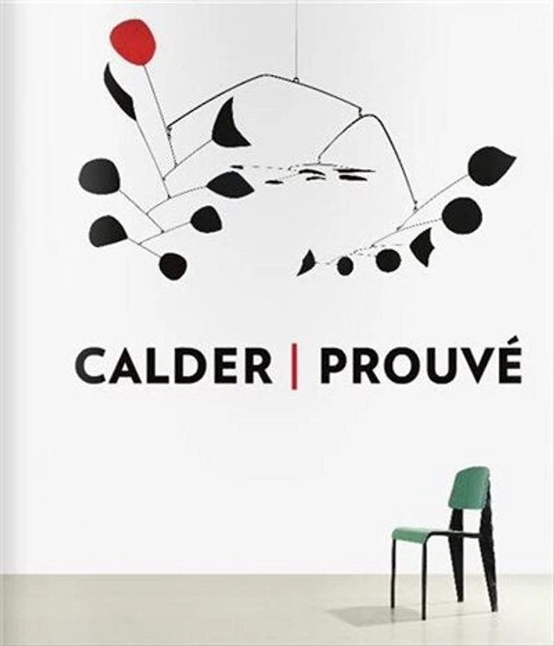 Calder / Prouve