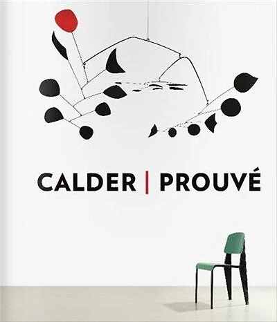 Calder / Prouve