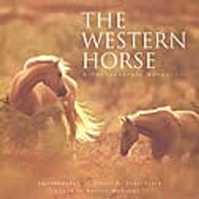 Western Horse: A Photographic Anthology