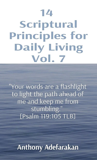 14 Scriptural Principles for Daily Living Vol