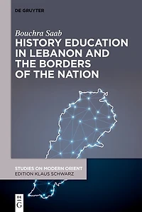History Education in Lebanon and the Borders of the Nation