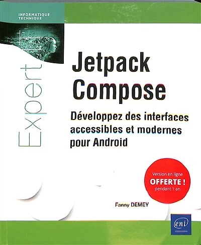 Jetpack Compose: développez des interfaces accessibles et modernes pour Android