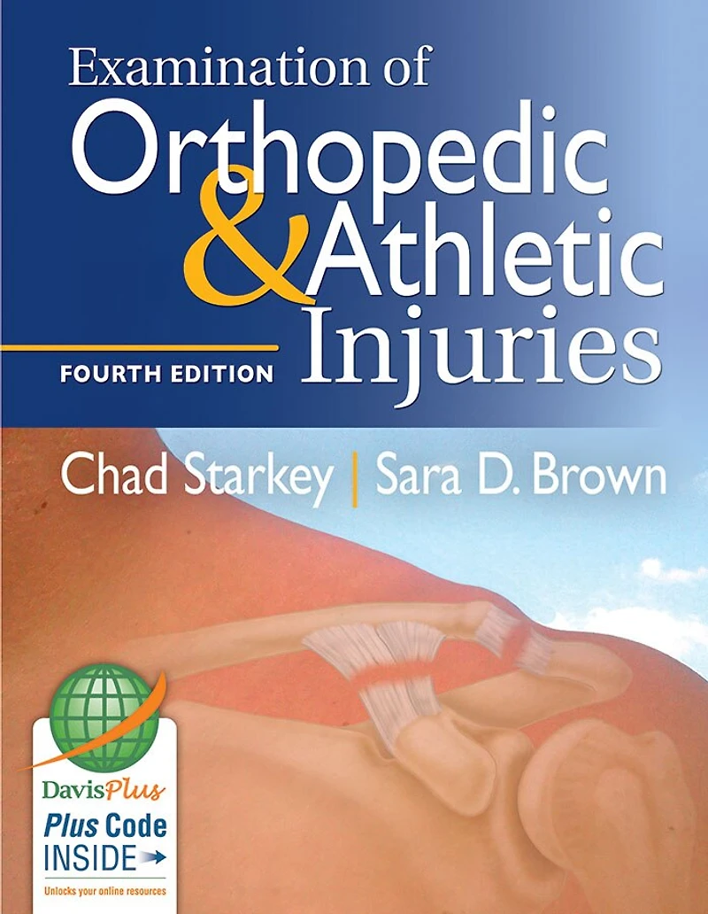 Examination Of Orthopedic And Athletic Injuries