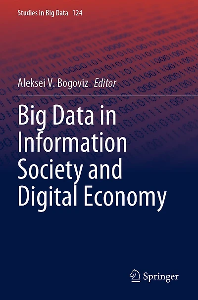 Big Data in Information Society and Digital Economy