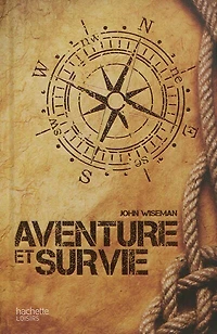 AVENTURE ET SURVIE