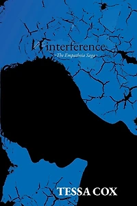 Interference: The Empatheia Saga, Book 2