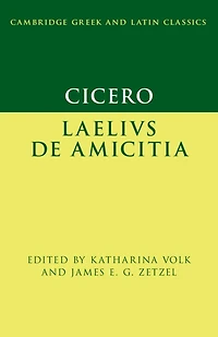 Cicero: Laelius de amicitia