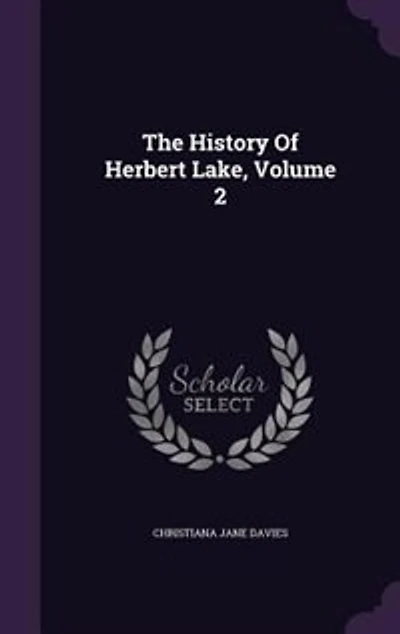 The History Of Herbert Lake, Volume 2