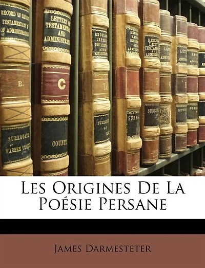 Les Origines De La Poésie Persane