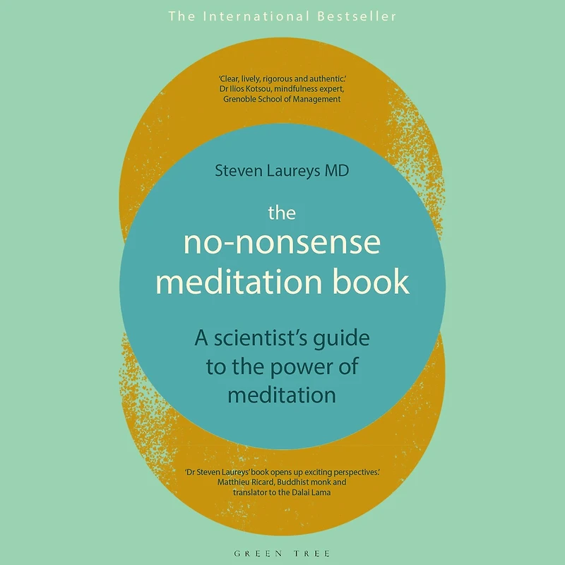 the No-Nonsense Meditation Book: A Scientist's Guide to Power of