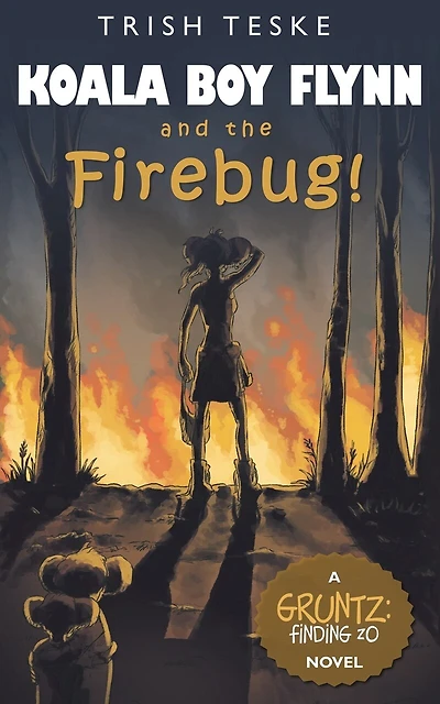 Koala Boy Flynn and the Firebug