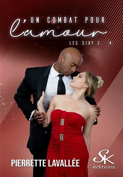 Les Sixy's 4: Un combat pour l'amour