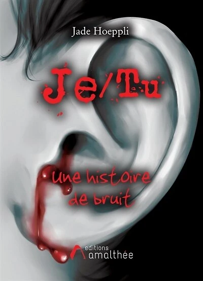 Je/Tu: Une histoire de bruit