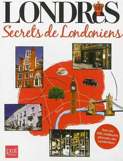 Londres: secrets de Londoniens