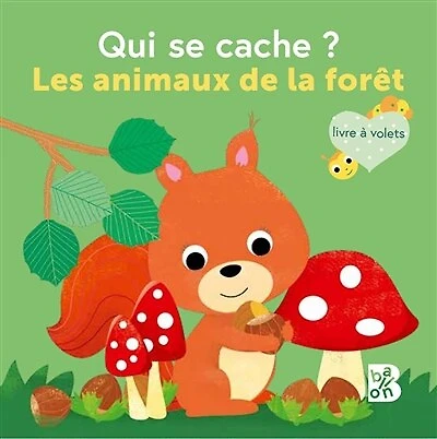 Qui se cache ? : la forêt: forêt