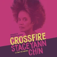 Crossfire: A Litany for Survival
