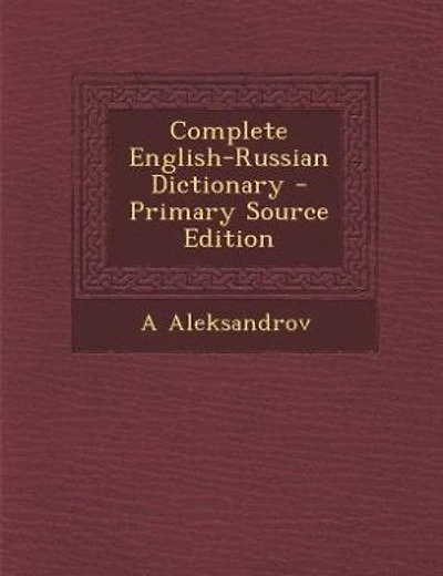 Complete English-Russian Dictionary