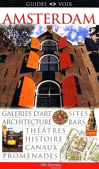AMSTERDAM GUIDES VOIR