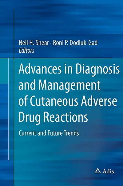 Advances Diagnosis and Management of Cutaneous Adverse Drug Reactions: Current Future Trends