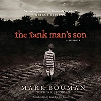 Tank Man's Son: A Memoir