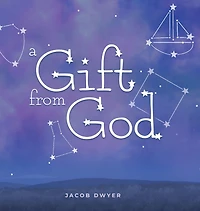 A Gift from God