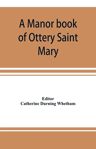 A Manor Book Of Ottery Saint Mary
