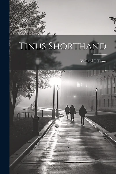 Tinus Shorthand