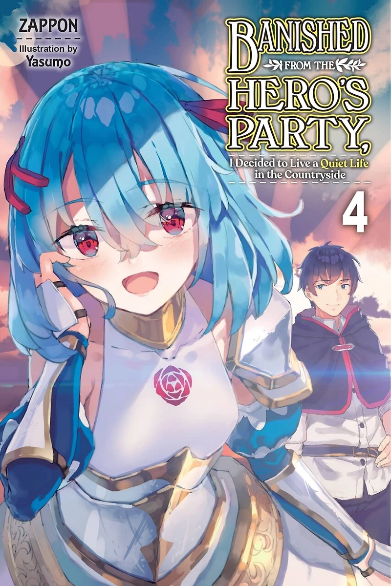 Banished From The Hero's Party, I Decided To Live A Quiet Life Countryside, Vol. 4 (light Novel)