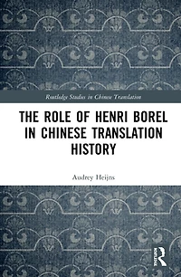 The Role of Henri Borel Chinese Translation History