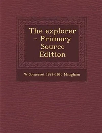 The explorer - Primary Source Edition